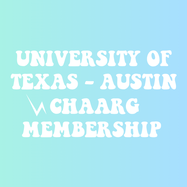 UNIVERSITY OF TEXAS - AUSTIN CHAARG MEMBERSHIP
