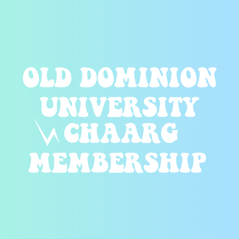 OLD DOMINION UNIVERSITY CHAARG MEMBERSHIP