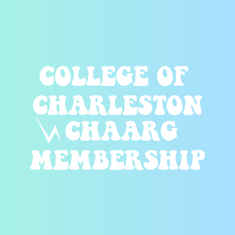 COLLEGE OF CHARLESTON CHAARG MEMBERSHIP