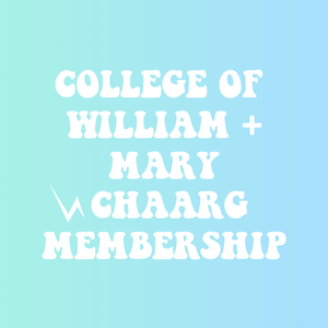 COLLEGE OF WILLIAM & MARY CHAARG MEMBERSHIP