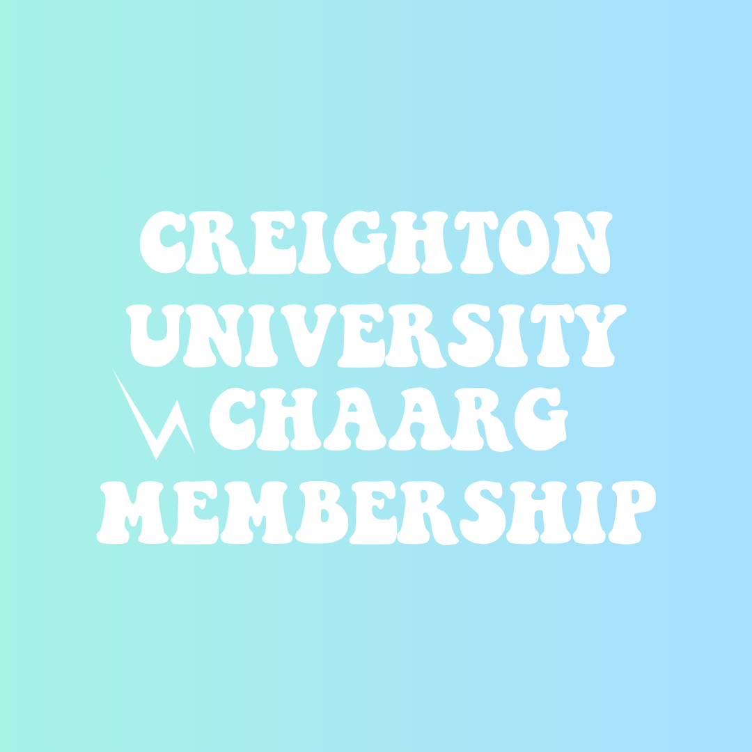CREIGHTON UNIVERSITY CHAARG MEMBERSHIP