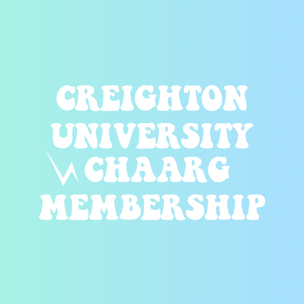CREIGHTON UNIVERSITY CHAARG MEMBERSHIP