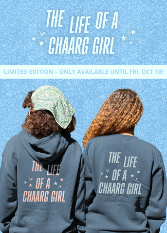 The Life of a CHAARG Girl Sweatshirt