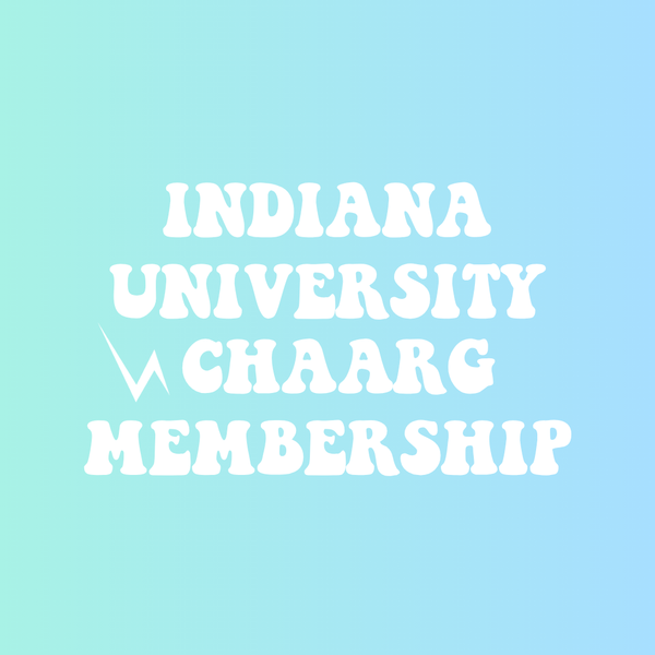 INDIANA UNIVERSITY CHAARG MEMBERSHIP
