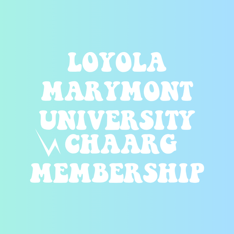 LOYOLA MARYMOUNT UNIVERSITY CHAARG MEMBERSHIP