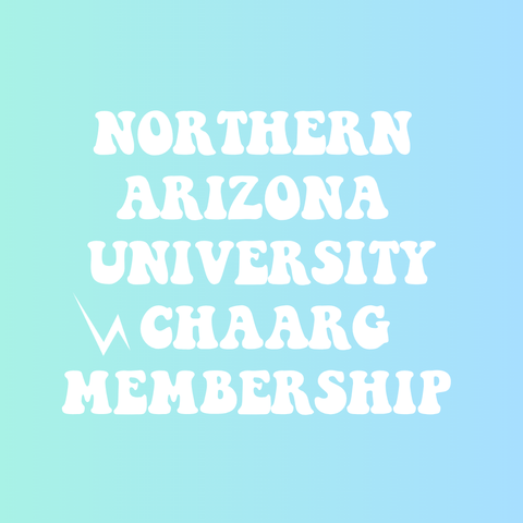NORTHERN ARIZONA UNIVERSITY CHAARG MEMBERSHIP