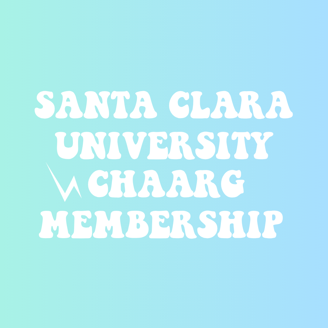SANTA CLARA UNIVERSITY CHAARG MEMBERSHIP