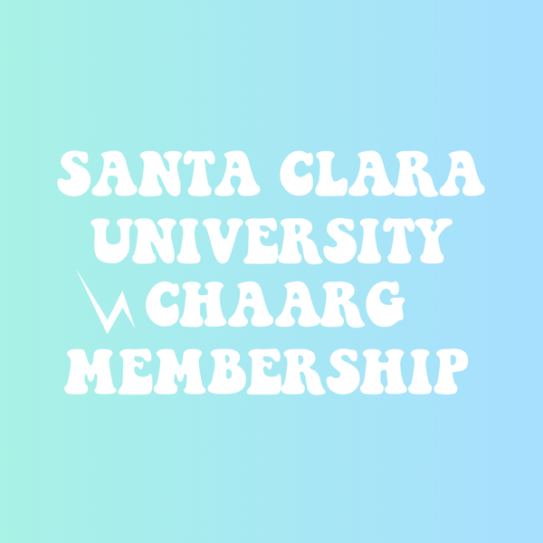 SANTA CLARA UNIVERSITY CHAARG MEMBERSHIP