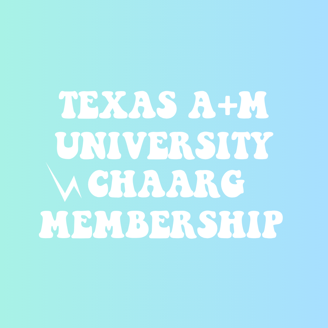TEXAS A&M UNIVERSITY CHAARG MEMBERSHIP