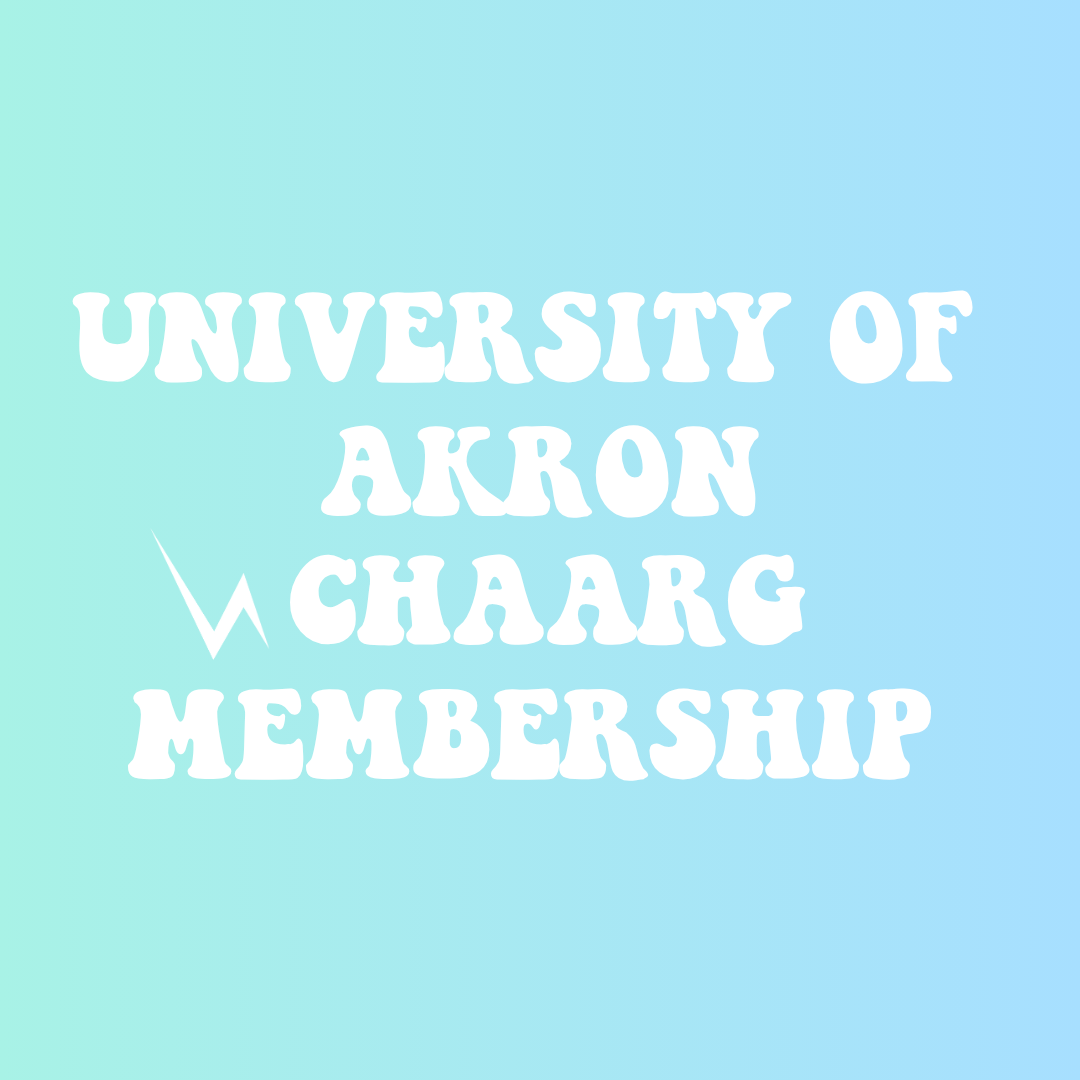 UNIVERSITY OF AKRON CHAARG MEMBERSHIP