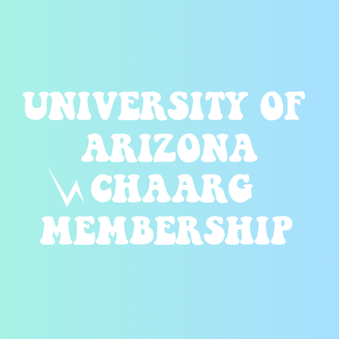 UNIVERSITY OF ARIZONA CHAARG MEMBERSHIP