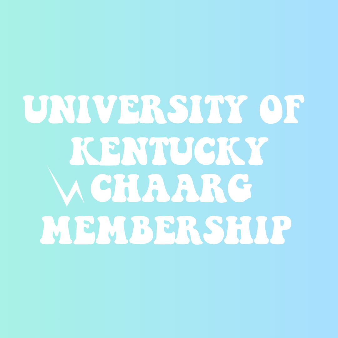 UNIVERSITY OF KENTUCKY CHAARG MEMBERSHIP