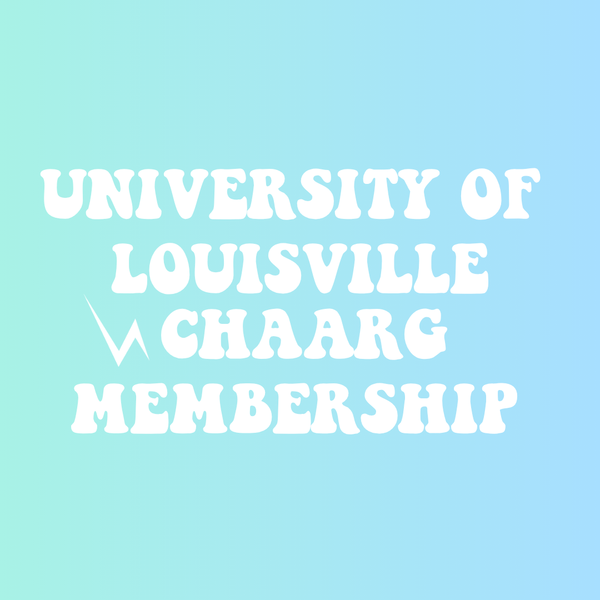 UNIVERSITY OF LOUISVILLE CHAARG MEMBERSHIP