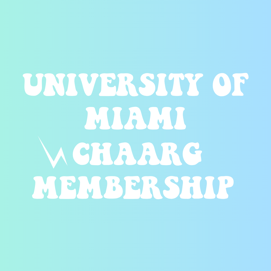UNIVERSITY OF MIAMI CHAARG MEMBERSHIP