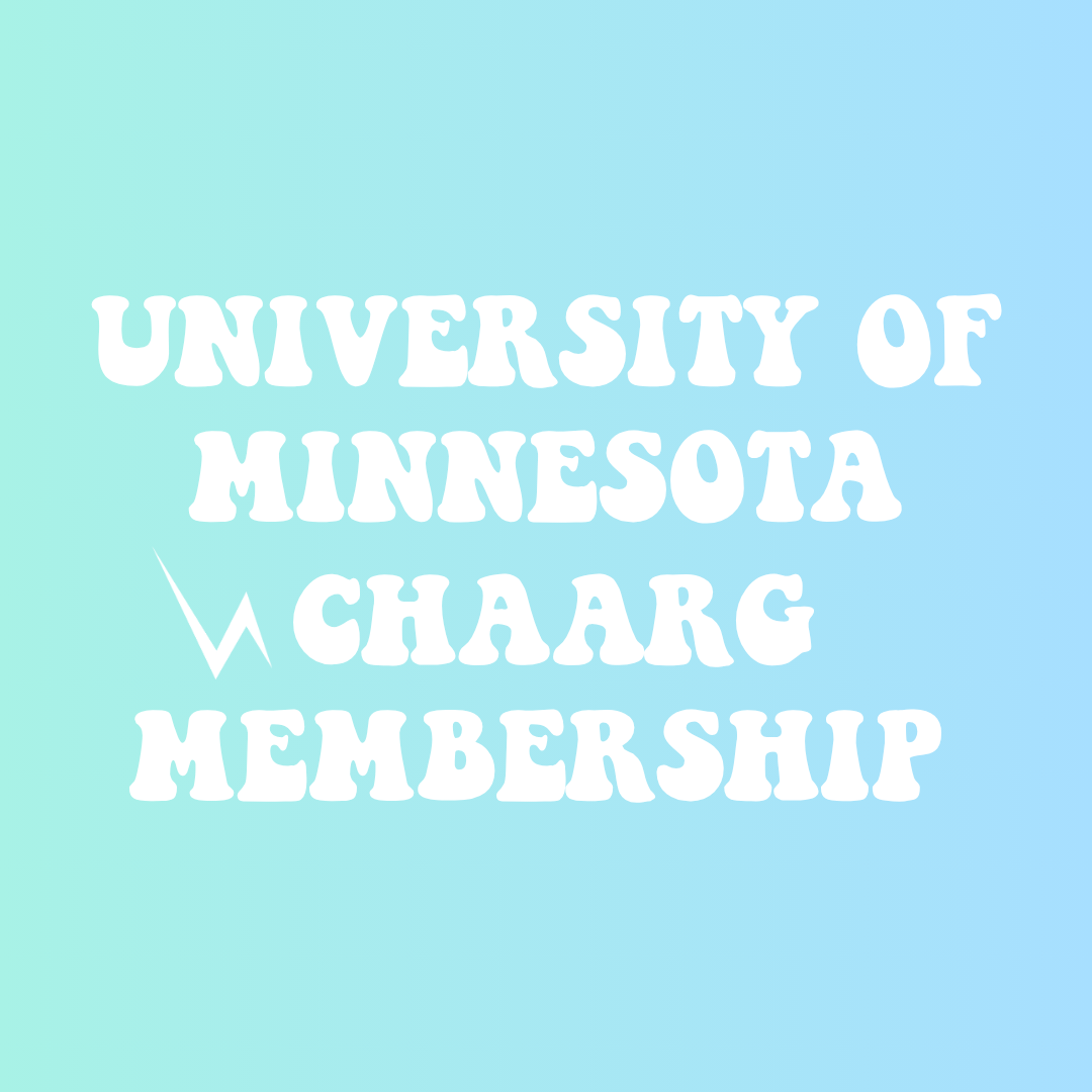 UNIVERSITY OF MINNESOTA CHAARG MEMBERSHIP