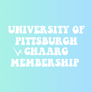 UNIVERSITY OF PITTSBURGH CHAARG MEMBERSHIP