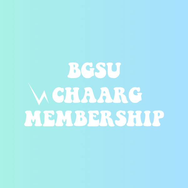 BOWLING GREEN STATE UNIVERSITY CHAARG MEMBERSHIP
