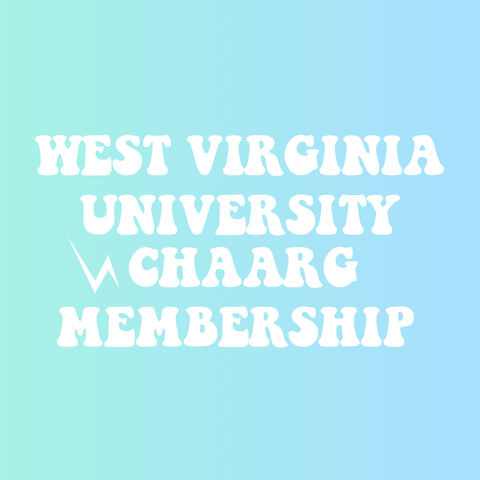 WEST VIRGINIA UNIVERSITY CHAARG MEMBERSHIP