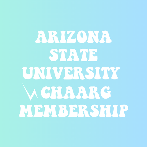 ARIZONA STATE UNIVERSITY CHAARG MEMBERSHIP